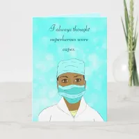 Thank you to My Hero, Nurse, Doctor, Caregiver Card