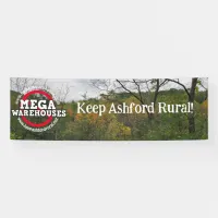 Keep Ashford Rural | No Mega Warehouses   Banner