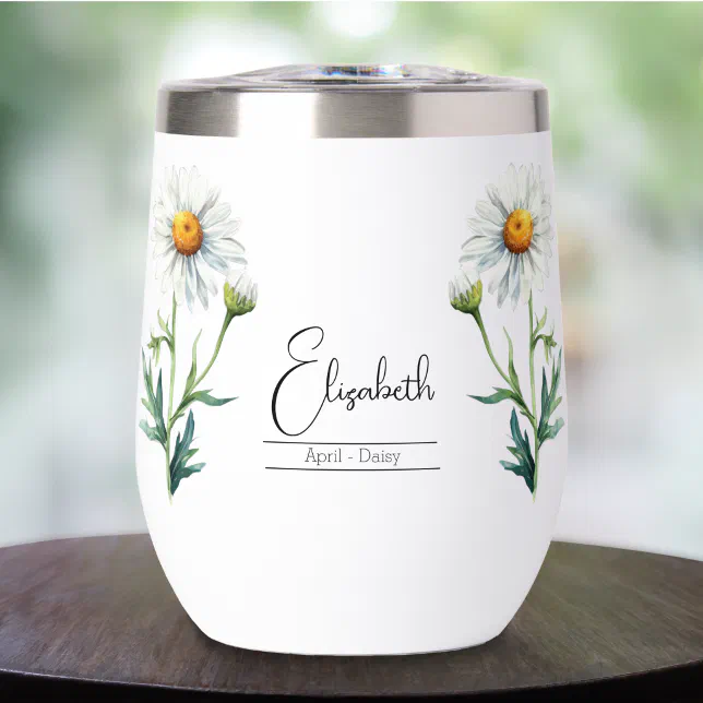 Birth Month Flower April Daisy Thermal Wine Tumbler