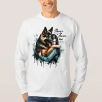 Woman Hugging German shepherd With Never Leave Me T-Shirt