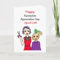 Happy Hair Stylists Appreciation Day April 25th Ca Card