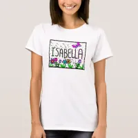 Isabella Girl's Name, Whimsical Art     T-Shirt