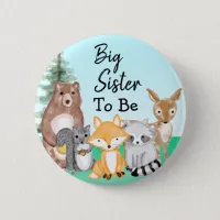 Big Sister To Be | Woodland Creatures Baby Shower Button