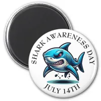 Shark Awareness Day is July 14th Magnet