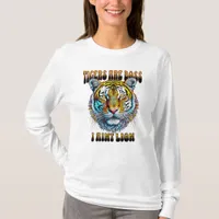 Tigers are Boss | I Aint Lion T-Shirt