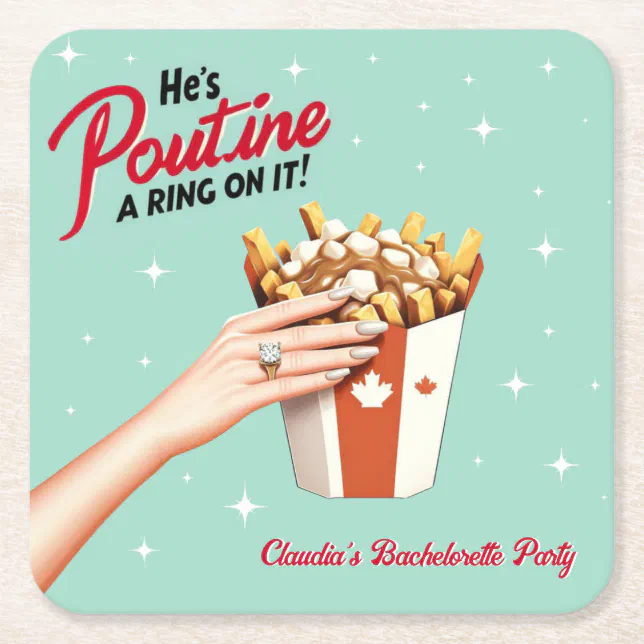 Retro Poutine a Ring on It! Montreal Bachelorette  Square Paper Coaster