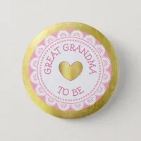Great Grandma to Be Pink & Gold Baby Shower Button