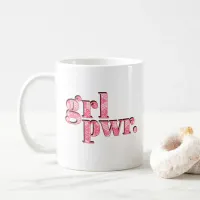 Modern Girl Power Feminist Custom Name Coffee Mug