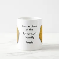 Mug - I am a piece of the ___ Family puzzle