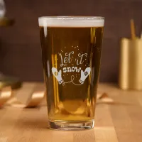 Let it Snow Typography w/Mittens ID1060 Pint Glass