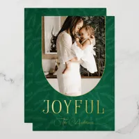 Green Gold Modern Botanical Arch Joyful Photo   Foil Holiday Card