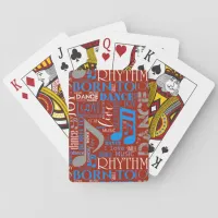 Born to Dance Blue/White/Any Color ID277 Poker Cards