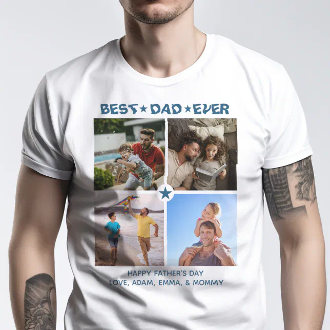 Personalized Modern 4 Photo Collage Best Dad Ever T-Shirt