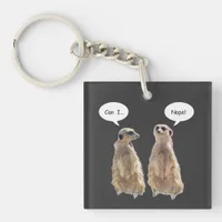 Funny, cute meerkats in conversation keychain