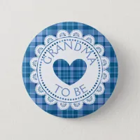 Blue  Plaid Grandma to Be Button