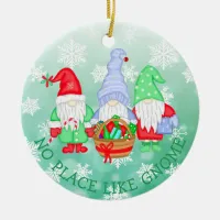 There's No Place like Gnome, Christmas    Ceramic Ornament