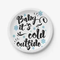 Baby its Cold Outside Typography Holiday Paper Plates