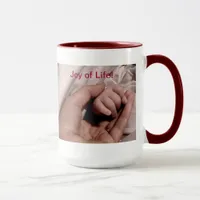 New Mom and Baby - Joy of Life Mug