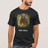 *~* PAPA BEAR Cub Father's Day Gift AP86 Artsy T-Shirt