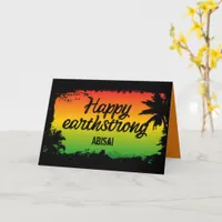 Happy Earthstrong Rasta Birthday Greeting Card