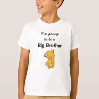 I'm going to be a Big Brother T-Shirt