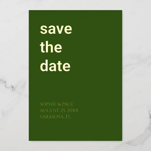 Simple Forest Green Save the Date Foil Invitation