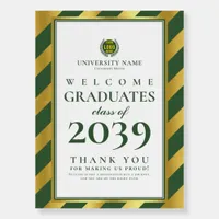 Green School College University Graduation Welcome Foam Board