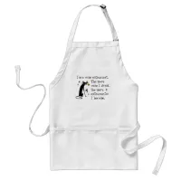 Wine Enthusiast Funny Quote with Cat Adult Apron
