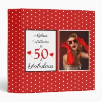 50 & Fabulous Name Photo Red 50th Birthday WH Red 3 Ring Binder