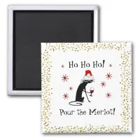 Ho Ho Ho Merlot Funny Cat Christmas Quote Magnet