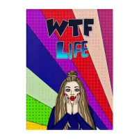 Funny Pop Art WTF Life ] Lady Freaking Out  