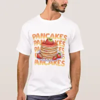 Pancakes Topped with Strawberries T-Shirt