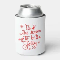 tis the season to be jolly can cooler