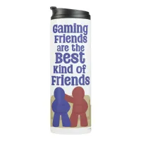 Gaming Friends Are Best Fun Meeple Design Thermal Tumbler