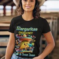 Sizzling Fiesta: Margaritas Emergency T-Shirt