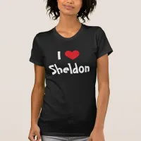 I Love Sheldon T-Shirt