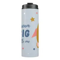 Dream Big Little One Cute Cartoon Space Rocket Thermal Tumbler