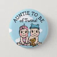 Aunt to be of Twins, Baby Shower Button