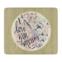 I Love You Mom Gold Watercolor Add Any Name  Cutting Board