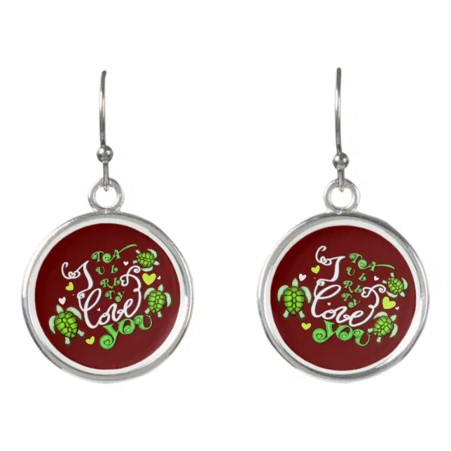 I turtally love you - Valentines Day Earrings