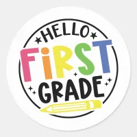 Hello First grade back to school Classic Round Sticker
