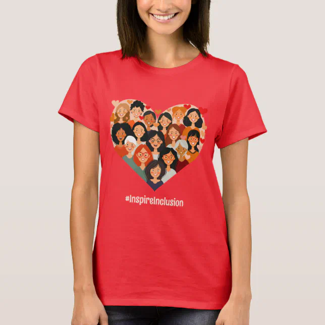 International Women's Day | IWD March 8 | Heart T-Shirt