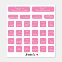 30 Pink & White Travel Affirmation Template Square Sticker