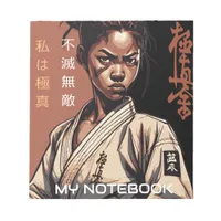 I am Kyokushin, Unbreakable, Unstoppable Notepad