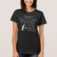 Zoom Meeting Wine Tip Funny Quote with Cat T-Shirt