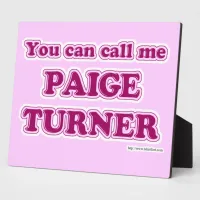 Call Me Paige Turner Funny Author Slogan Plaque