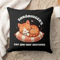 Funny Cute Shrodinger's Cat (Do Not Disturb) Throw Pillow