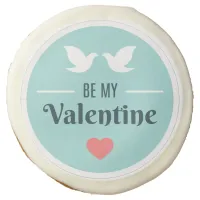 Be My Valentine Doves Sugar Cookie