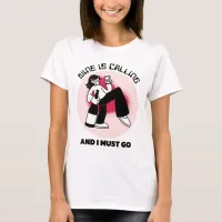 Wine is Calling and I Must Go | Drinking Humor T-Shirt