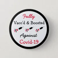 Fully Vaccinated and Boosted against Covid - 19   Button